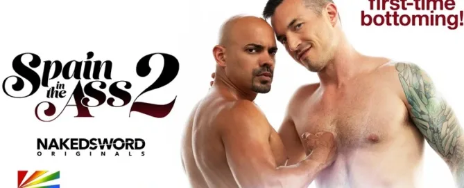 Alexandro Cabrera Bottoming Debut in Spain in the Ass 2 on NakedSword – JRL CHARTS