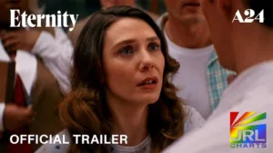 Miles Teller and Elizabeth Olsen in A24’s Eternity (2025) Official Trailer – JRL CHARTS Movie Trailers