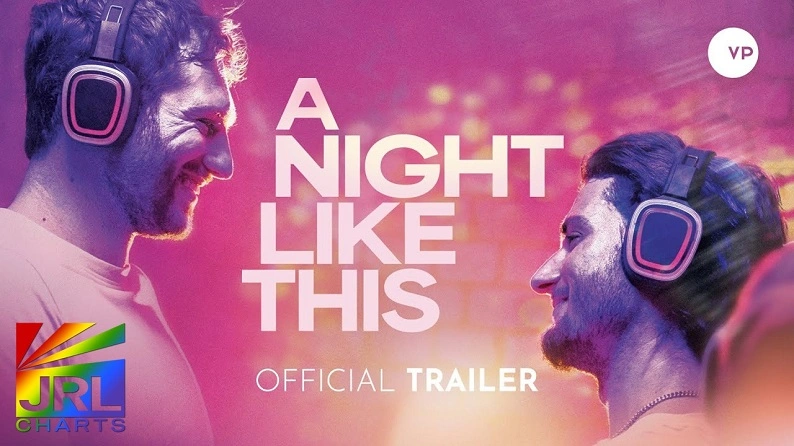 Alexander Lincoln and Jack Brett Anderson star in A Night Like This (2025) LGBT romance drama film – official trailer on JRL CHARTS Movie Trailers.