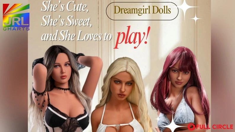 Full Circle unveils Savage Me Dream Girl Dolls Alyssa, Carla & Nadia, now showcased for adult retailers – JRL CHARTS Sex Toys News