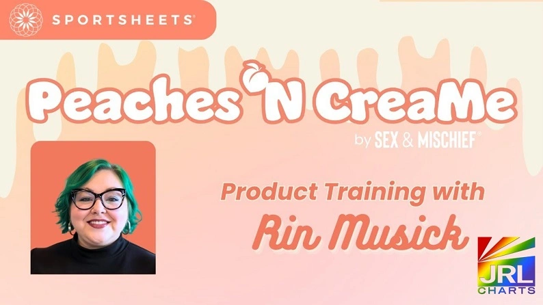 YouTube mature thumbnail for Sportsheets Peaches ’n CreaMe training video with Rin Musick presenting new BDSM-inspired collection | JRL CHARTS Sex Toys News