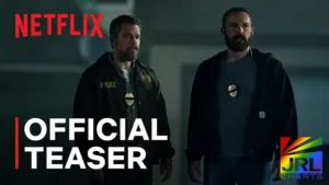 Matt Damon and Ben Affleck in The Rip Netflix teaser featured on JRL CHARTS Movie Trailers