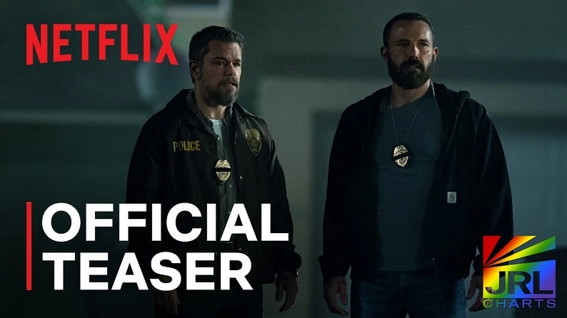 Matt Damon and Ben Affleck in The Rip Netflix teaser featured on JRL CHARTS Movie Trailers