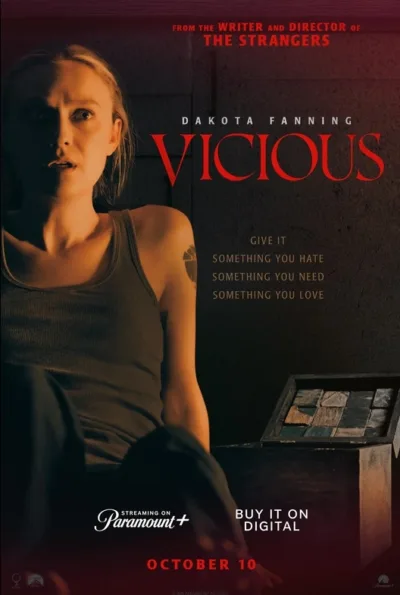 Official poster for Vicious (2025), Paramount+ horror film directed by Bryan Bertino starring Dakota Fanning.
