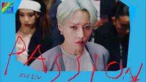 XIN LIU Passion Official Music Video 2025 – 88rising collaboration filmed in Singapore | JRL CHARTS K-Pop Music News