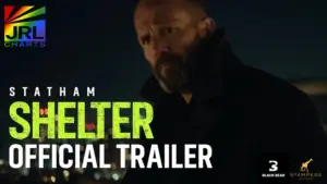 Jason Statham in SHELTER (2026) – Official Movie Trailer from Black Bear Pictures and Stampede Ventures