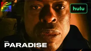 Paradise Season 2 Official Teaser on Hulu – Cast, Plot & Release Date — JRL CHARTS TV Series News