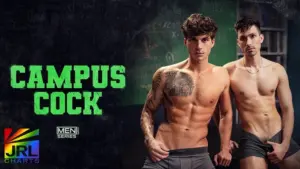 MEN.com debuts the Campus Cock gay adult series featuring Kane Fox and Leo Levine, reported by JRL CHARTS.