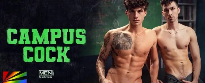 MEN.com debuts the Campus Cock gay adult series featuring Kane Fox and Leo Levine, reported by JRL CHARTS.
