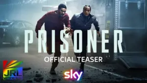 Prisoner 2026 Sky Original trailer featuring Tahar Rahim and Izuka Hoyle in high-stakes action thriller series