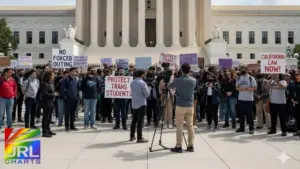 Protesters outside the U.S. Supreme Court demand protections for transgender youth as California’s non-outing law faces a legal challenge — JRL CHARTS LGBT Politics.