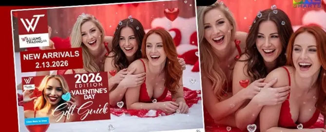 Williams Trading Co. Valentine’s Day 2026 wholesale new arrivals for adult retailers featuring seasonal pleasure products.