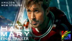 Ryan Gosling stars in Project Hail Mary final trailer from Amazon MGM Studios, wearing a space suit during a high-stakes sci-fi mission, March 2026 release