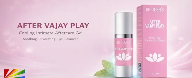 After Vajay Play by Dr Tush’s cooling pH balanced intimate aftercare gel for soothing hydration and skin recovery