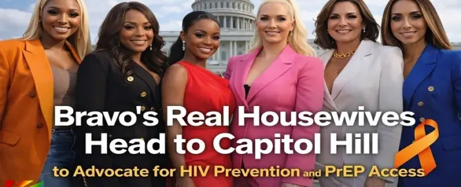 Bravo Real Housewives cast members advocating for HIV prevention and PrEP access during a Capitol Hill visit organized by MISTR to raise awareness about HIV prevention policy.