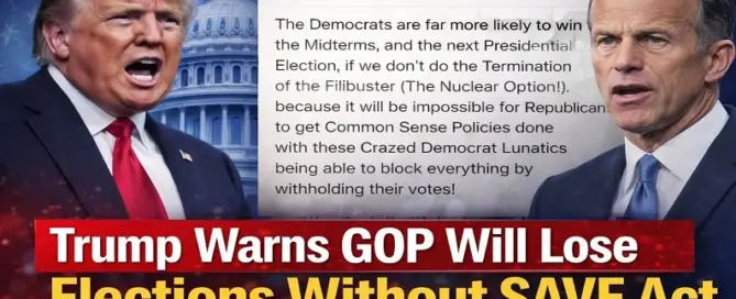 Donald Trump warns Republicans they will lose elections without the SAVE Act in a Truth Social post, with Senate leadership opposition highlighted
