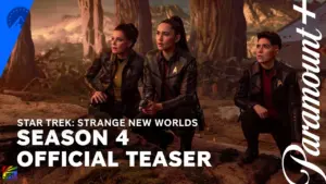 Star Trek Strange New Worlds Season 4 official teaser featuring Enterprise crew on alien world Paramount Plus