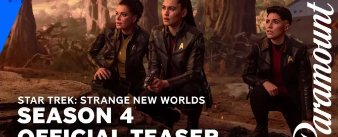 Star Trek Strange New Worlds Season 4 official teaser featuring Enterprise crew on alien world Paramount Plus