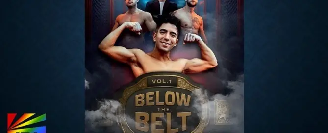 Milo Miles stars in Below The Belt Vol. 1 MMA-themed drama from Carnal Plus streaming on VOD
