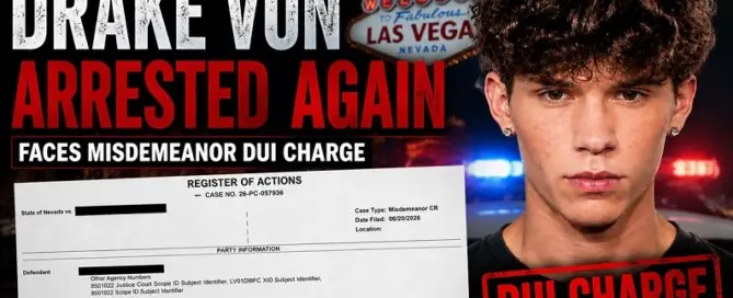 News-style graphic featuring Drake Von alongside a Clark County court filing related to a misdemeanor DUI charge filed in Las Vegas, Nevada.