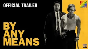 Yahya Abdul-Mateen II and Mark Wahlberg star in the historical crime thriller By Any Means from Paramount Pictures.