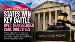 Federal courthouse and judge's gavel representing a court ruling allowing states to continue their legal challenge against federal transgender care directives.