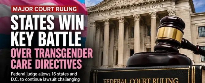 Federal courthouse and judge's gavel representing a court ruling allowing states to continue their legal challenge against federal transgender care directives.