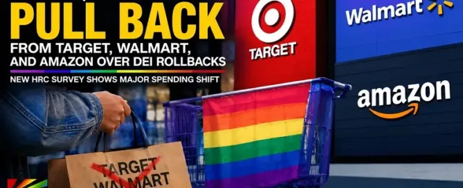 LGBTQ consumer spending graphic featuring Target, Walmart, and Amazon as new survey data highlights changing purchasing behavior related to corporate diversity and inclusion policies.