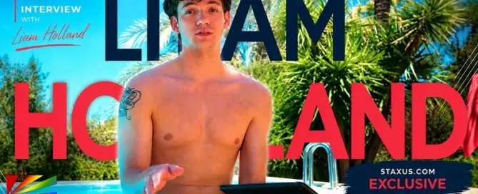 Liam Holland featured in an exclusive Private Session interview for Staxus Network discussing his career, favorite co-stars, and personal insights.