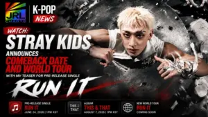 Stray Kids members featured in promotional artwork announcing the RUN IT pre-release single, THIS & THAT album, and upcoming world tour.