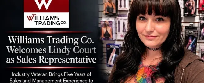 Williams Trading Co. introduces industry veteran Lindy Court as its newest Sales Representative, bringing five years of sales and management experience to the leading adult novelty distributor.