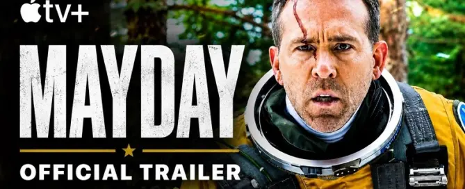 Ryan Reynolds stars in the Mayday official trailer for Apple TV, showcasing the Cold War action-comedy premiering September 4, 2026.