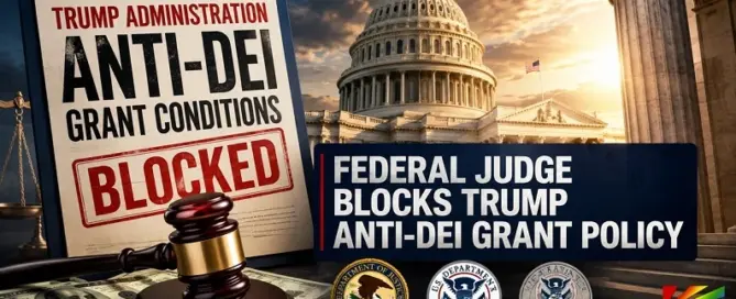 Federal judge blocks Trump administration anti-DEI grant policy affecting California and Oregon municipalities.