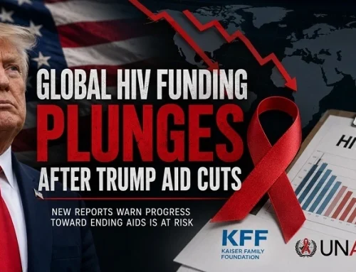 Global HIV Funding Plunges After Trump Aid Cuts, New Reports Warn