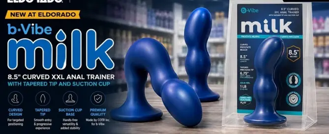 b-Vibe Milk Anal August retail spotlight for Eldorado retailers