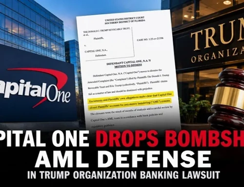 Capital One Drops Bombshell AML Defense in Trump Organization Banking Lawsuit