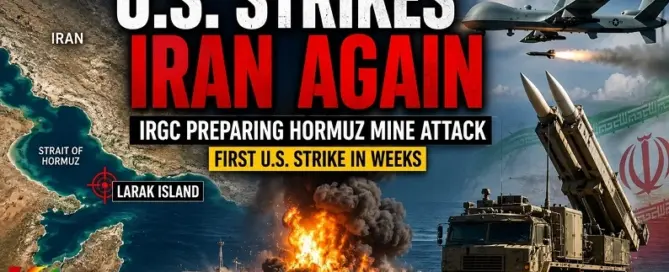 U.S. strikes Iran on Larak Island after IRGC forces allegedly prepared sea mines for the Strait of Hormuz.