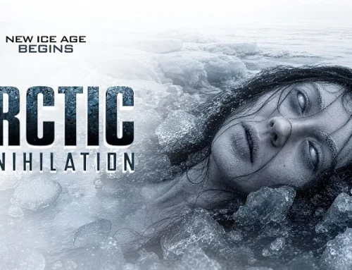 ‘Arctic Annihilation’ Freezes the Planet in The Asylum’s Wild New Disaster Movie