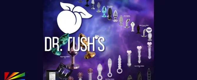 Eldorado exclusive launch artwork for the Dr. Tush Anal Toys collection featuring glass, metal and silicone pleasure product sets.
