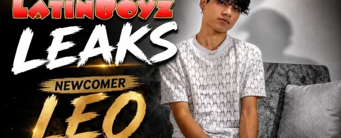 LatinBoyz newcomer Leo featured in an exclusive first look on JRL CHARTS Gay News