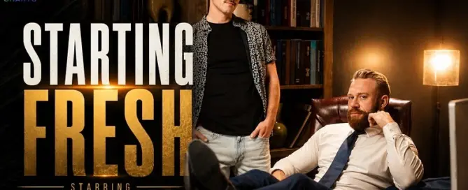 Brogan and Joey Dane star in Starting Fresh from the MEN.com Network