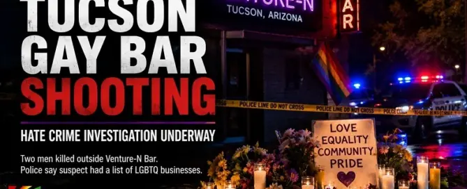 Editorial graphic for the Tucson gay bar shooting and hate crime investigation outside Venture-N Bar in Arizona.
