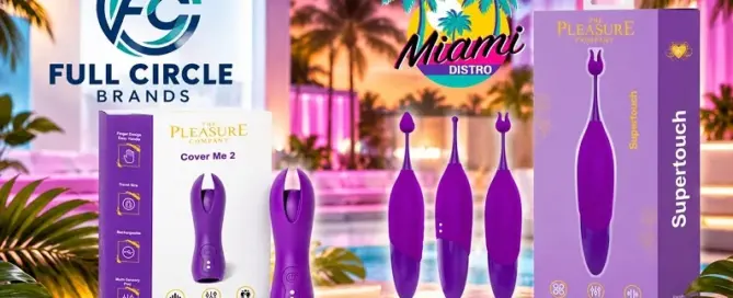 Full Circle Brands spotlights The Pleasure Company’s Super Touch 3 Pleasure Tips Vibe and Cover Me 2 Finger Vibrator for adult retailers.