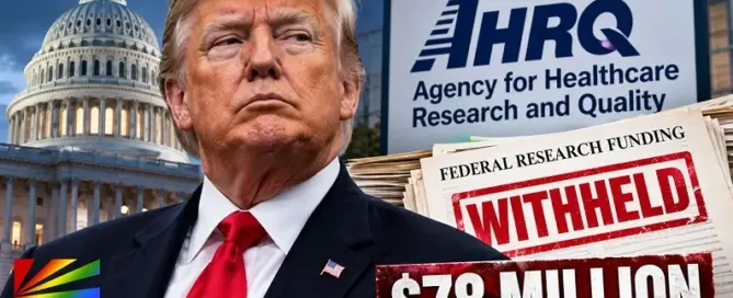 Editorial illustration of Donald Trump alongside the U.S. Capitol, AHRQ signage and $78 million in withheld federal healthcare research funding.
